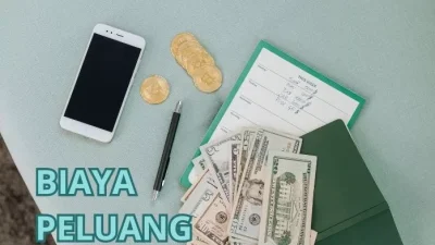 Pengertian dan Contoh Biaya Peluang