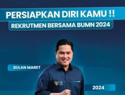 Persiapkan CV-mu! Rekrutmen Bersama BUMN Akan Dibuka Besok, 23 Maret 2024