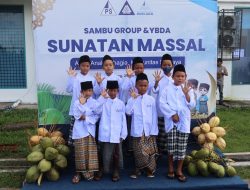 Sambu Group dan YBDA Kembali Selenggarakan Sunatan Massal