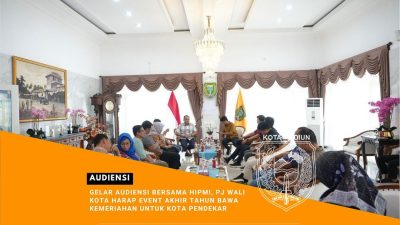 Gelar Audiensi Bersama HIPMI, Pj Wali Kota Harap Event Akhir Tahun Bawa Kemeriahan untuk Kota Pendekar MADIUN