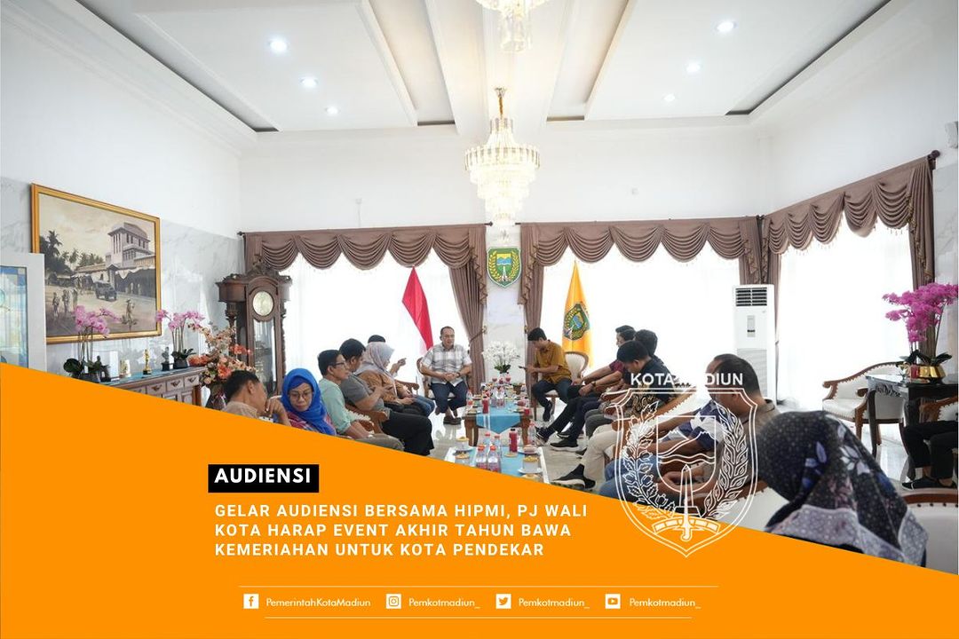 Gelar Audiensi Bersama HIPMI, Pj Wali Kota Harap Event Akhir Tahun Bawa Kemeriahan untuk Kota Pendekar MADIUN